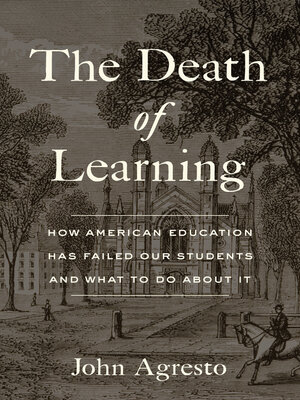 cover image of The Death of Learning